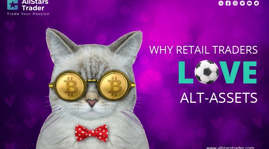 Why Retail Traders Love Alt-Assets 1 Why Retail Traders Love Alt-Assets