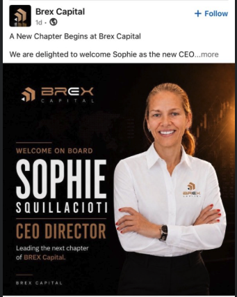 A screenshot of Brex Capital's Linkedin post on the appointment of Sophie Squillacioti as the CEO