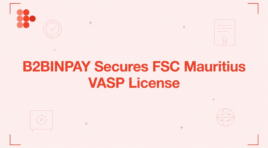B2BINPAY Expands Regulated Footprint With FSC Mauritius VASP Licenses