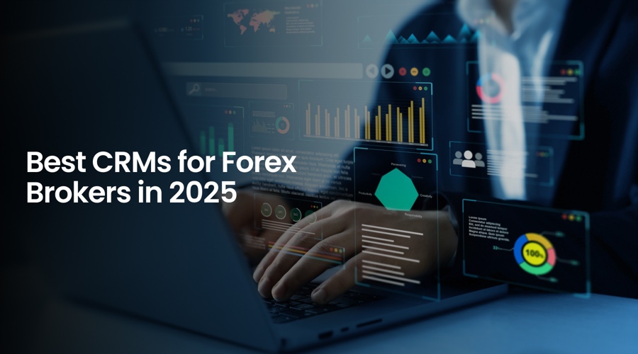 Best top CRM CRMs for forex brokers 2025