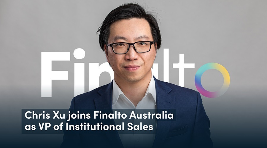 Chris Xu joins Finalto Australia as Vice President of Institutional Sales