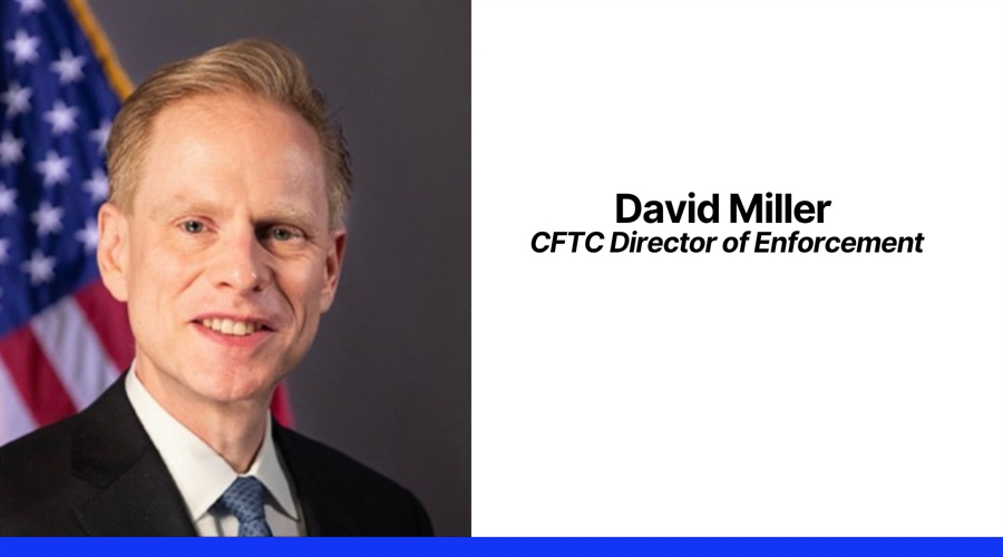 David Miller, CFTC Director of Enforcement. Source: LinkedIn
