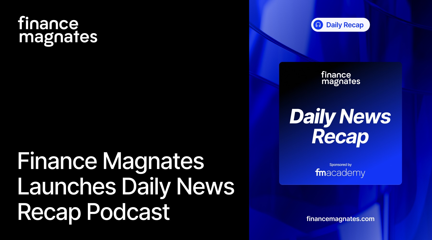 FM Daily Recap News