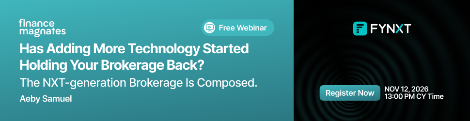 Register Now Composable Brokerage Webinar - Finance Magnates &amp; FYNXT