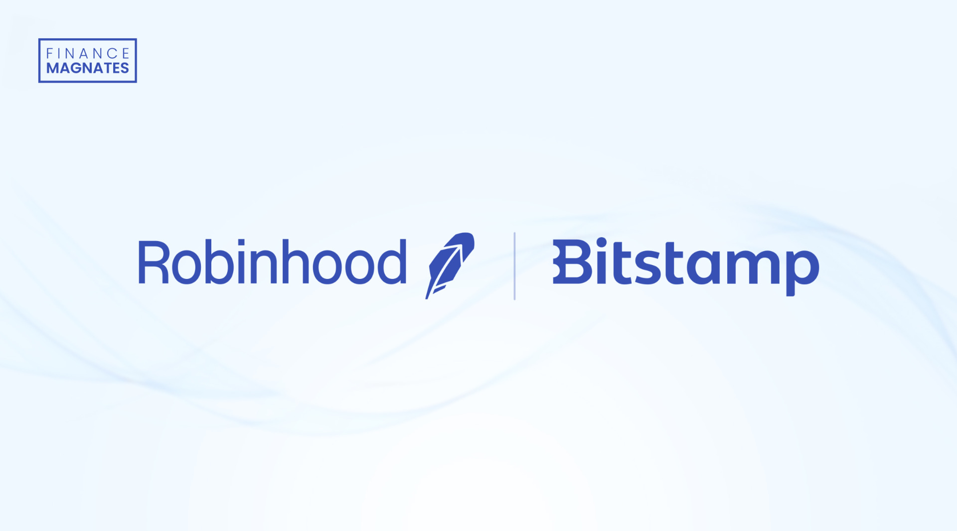 Robinhood and Bitstamp