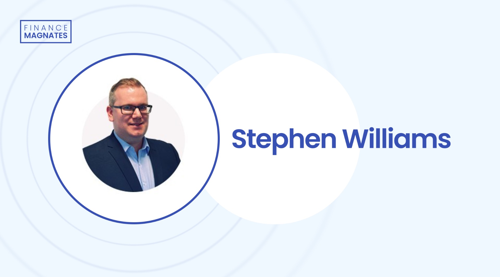Stephen Williams Capital.com