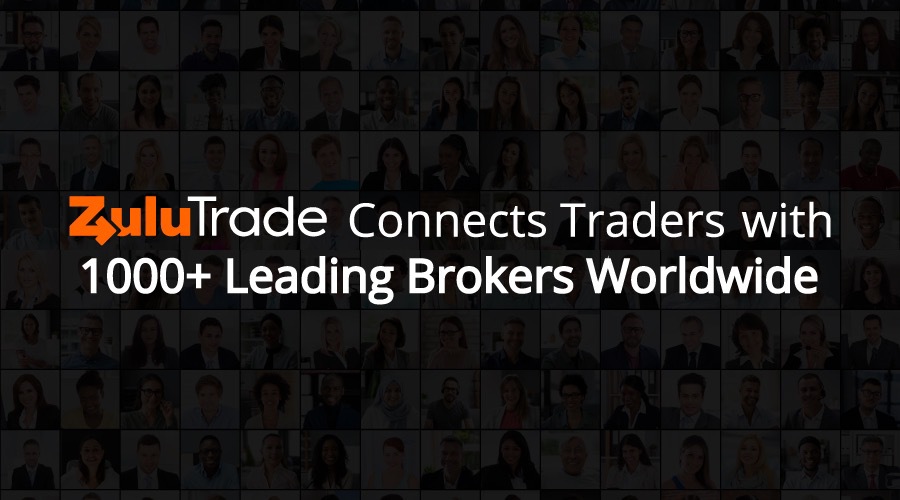 ZuluTrade Connects Traders with 1000+ Leading Brokers Worldwide